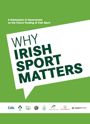 2010: A submission to government on the future funding of Irish Sport